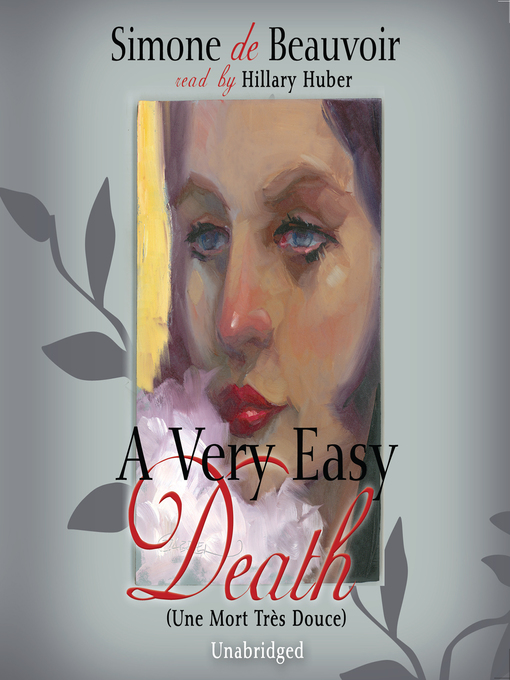 Title details for A Very Easy Death by Simone de Beauvoir - Available